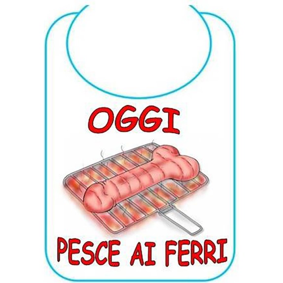 BAVAGLIA SCHERZOSA OGGI PESCE AI FERRI